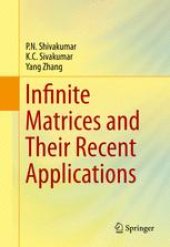 book Infinite Matrices and Their Recent Applications