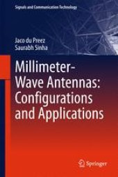 book Millimeter-Wave Antennas: Configurations and Applications