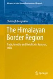 book The Himalayan Border Region: Trade, Identity and Mobility in Kumaon, India