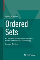 book Ordered Sets: An Introduction with Connections from Combinatorics to Topology