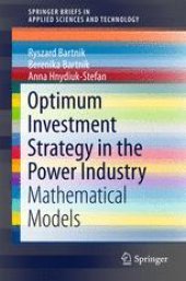 book Optimum Investment Strategy in the Power Industry: Mathematical Models