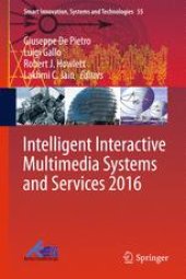 book Intelligent Interactive Multimedia Systems and Services 2016