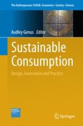 book Sustainable Consumption : Design, Innovation and Practice