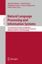 book Natural Language Processing and Information Systems: 21st International Conference on Applications of Natural Language to Information Systems, NLDB 2016, Salford, UK, June 22-24, 2016, Proceedings