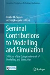 book Seminal Contributions to Modelling and Simulation: 30 Years of the European Council of Modelling and Simulation