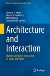 book Architecture and Interaction: Human Computer Interaction in Space and Place