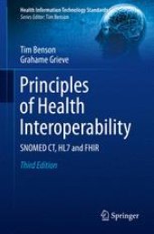 book Principles of Health Interoperability: SNOMED CT, HL7 and FHIR