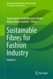 book Sustainable Fibres for Fashion Industry: Volume 1