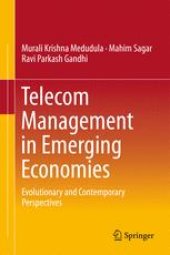 book Telecom Management in Emerging Economies: Evolutionary and Contemporary Perspectives