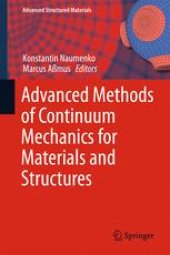 book Advanced Methods of Continuum Mechanics for Materials and Structures