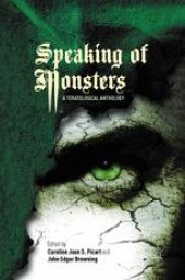 book Speaking of Monsters: A Teratological Anthology