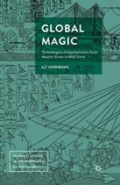 book Global Magic: Technologies of Appropriation from Ancient Rome to Wall Street