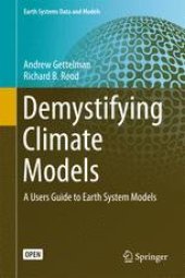 book Demystifying Climate Models: A Users Guide to Earth System Models