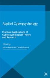 book Applied Cyberpsychology: Practical Applications of Cyberpsychological Theory and Research