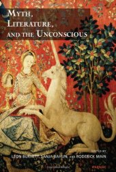 book Myth, Literature and the Unconscious