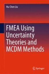 book FMEA Using Uncertainty Theories and MCDM Methods