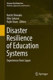 book Disaster Resilience of Education Systems: Experiences from Japan