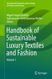 book Handbook of Sustainable Luxury Textiles and Fashion: Volume 1