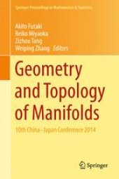 book Geometry and Topology of Manifolds: 10th China-Japan Conference 2014