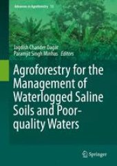 book Agroforestry for the Management of Waterlogged Saline Soils and Poor-Quality Waters