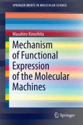 book Mechanism of Functional Expression of the Molecular Machines