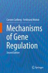 book Mechanisms of Gene Regulation