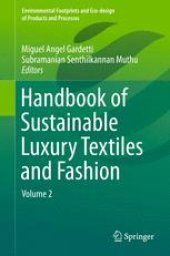 book Handbook of Sustainable Luxury Textiles and Fashion: Volume 2