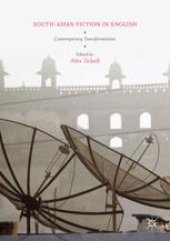 book South-Asian Fiction in English: Contemporary Transformations