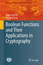 book Boolean Functions and Their Applications in Cryptography