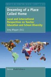 book Dreaming of a Place Called Home: Local and International Perspectives on Teacher Education and School Diversity