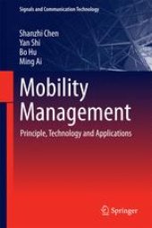 book Mobility Management: Principle, Technology and Applications