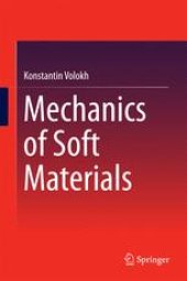 book Mechanics of Soft Materials