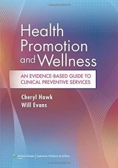 book Health Promotion and Wellness: An Evidence-Based Guide to Clinical Preventive Services