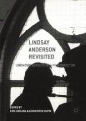 book Lindsay Anderson Revisited: Unknown Aspects of a Film Director