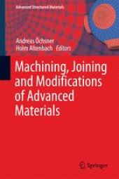 book Machining, Joining and Modifications of Advanced Materials 