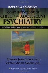 book Kaplan and Sadock’s Concise Textbook of Child and Adolescent Psychiatry