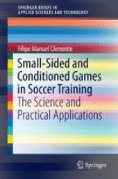 book Small-Sided and Conditioned Games in Soccer Training: The Science and Practical Applications