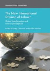 book The New International Division of Labour: Global Transformation and Uneven Development