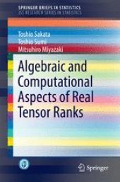 book Algebraic and Computational Aspects of Real Tensor Ranks