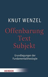 book Offenbarung - Text - Subjekt. Grundlegungen der Fundamentaltheologie