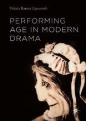 book Performing Age in Modern Drama