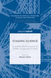 book Staging Science: Scientific Performance on Street, Stage and Screen