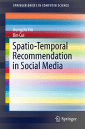 book Spatio-Temporal Recommendation in Social Media