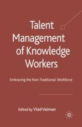 book Talent Management of Knowledge Workers: Embracing the Non-Traditional Workforce