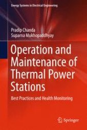 book Operation and Maintenance of Thermal Power Stations: Best Practices and Health Monitoring