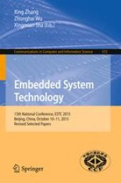 book Embedded System Technology: 13th National Conference, ESTC 2015, Beijing, China, October 10-11, 2015, Revised Selected Papers