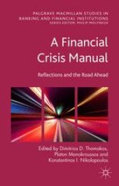 book A Financial Crisis Manual: Reflections and the Road Ahead