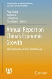 book Annual Report on China’s Economic Growth: Macroeconomic Trends and Outlook