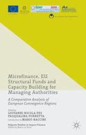 book Microfinance, EU Structural Funds and Capacity Building for Managing Authorities: A Comparative Analysis of European Convergence Regions