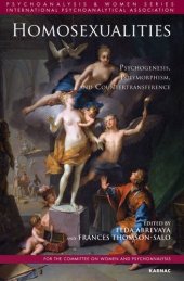 book Homosexualities: Psychogenesis, Polymorphism, and Countertransference